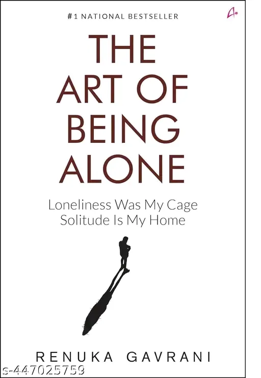 The Art Of Being Alone